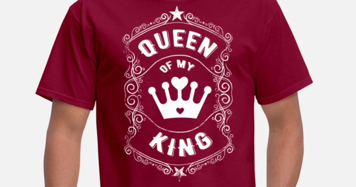 The Queen of My King Love Shirt' Men's 